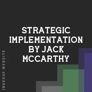 Strategic Implementation by Jack McCarthy | Indexof