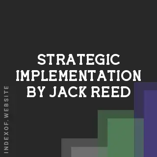 Strategic Implementation by Jack Reed | Indexof
