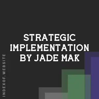 Strategic Implementation by Jade Mak | Indexof