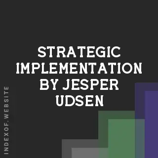 Strategic Implementation by Jesper Udsen | Indexof