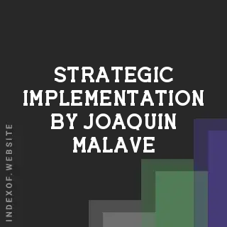 Strategic Implementation by Joaquin Malave | Indexof
