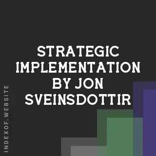 Strategic Implementation by Jon Sveinsdottir | Indexof