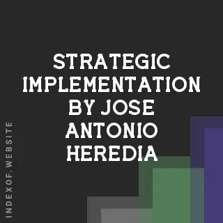 Strategic Implementation by Jose Antonio Heredia | Indexof