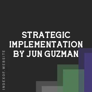 Strategic Implementation by Jun Guzman | Indexof