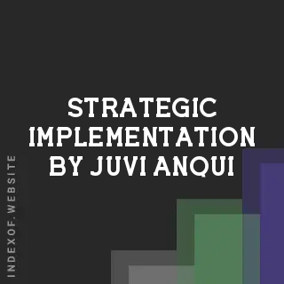 Strategic Implementation by Juvi Anqui | Indexof
