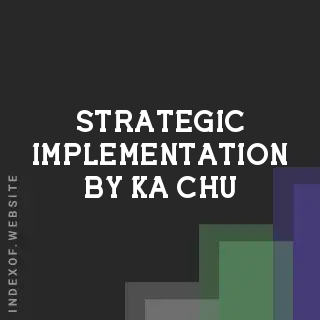 Strategic Implementation by Ka Chu | Indexof