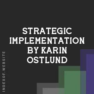 Strategic Implementation by Karin Ostlund | Indexof