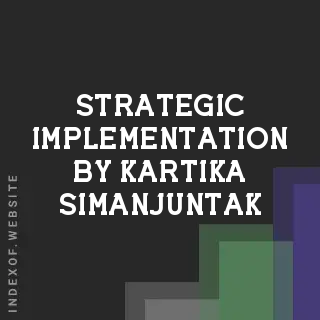 Strategic Implementation by Kartika Simanjuntak | Indexof