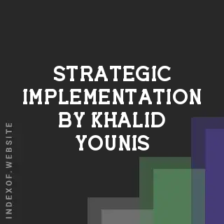 Strategic Implementation by Khalid Younis | Indexof