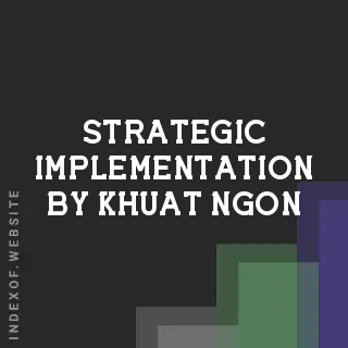 Strategic Implementation by Khuat Ngon | Indexof