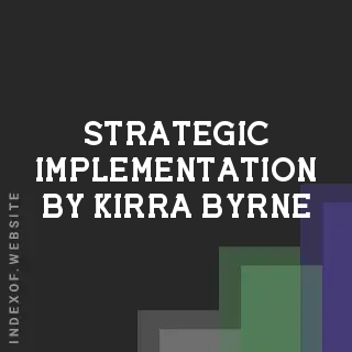 Strategic Implementation by Kirra Byrne | Indexof