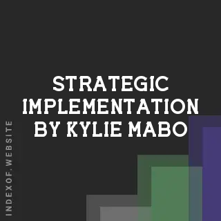 Strategic Implementation by Kylie Mabo | Indexof