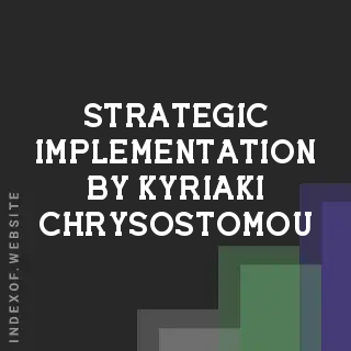 Strategic Implementation by Kyriaki Chrysostomou | Indexof