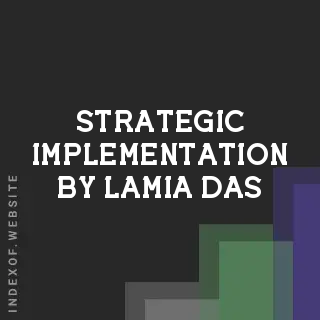 Strategic Implementation by Lamia Das | Indexof