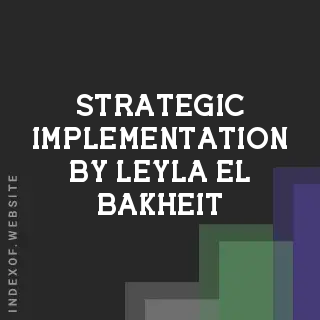 Strategic Implementation by Leyla El-Bakheit | Indexof