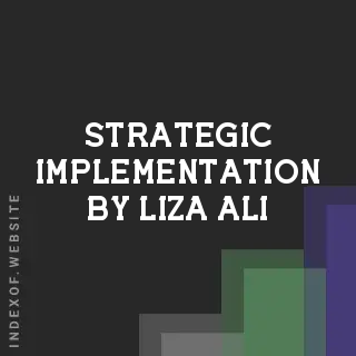 Strategic Implementation by Liza Ali | Indexof