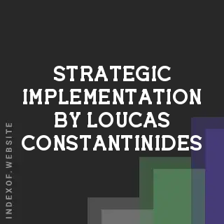 Strategic Implementation by Loucas Constantinides | Indexof