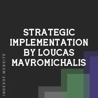 Strategic Implementation by Loucas Mavromichalis | Indexof