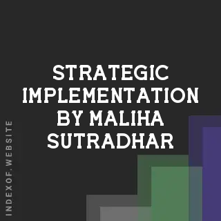 Strategic Implementation by Maliha Sutradhar | Indexof