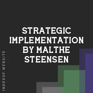 Strategic Implementation by Malthe Steensen | Indexof