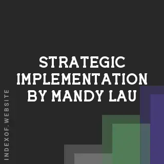 Strategic Implementation by Mandy Lau | Indexof