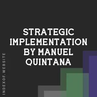 Strategic Implementation by Manuel Quintana | Indexof