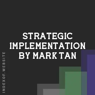 Strategic Implementation by Mark Tan | Indexof