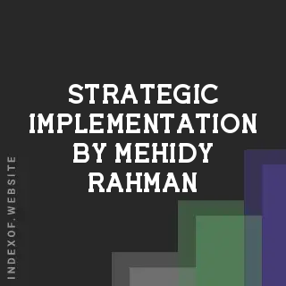 Strategic Implementation by Mehidy Rahman | Indexof