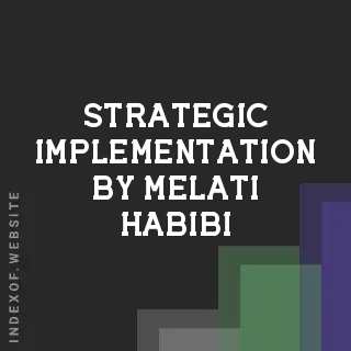 Strategic Implementation by Melati Habibi | Indexof