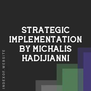 Strategic Implementation by Michalis Hadijianni | Indexof