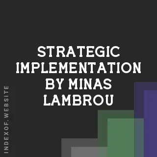 Strategic Implementation by Minas Lambrou | Indexof