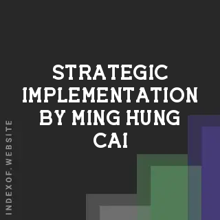 Strategic Implementation by Ming-hung Cai | Indexof