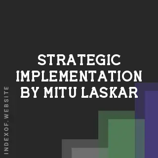 Strategic Implementation by Mitu Laskar | Indexof
