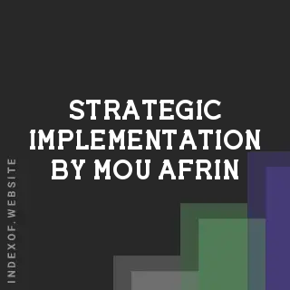 Strategic Implementation by Mou Afrin | Indexof