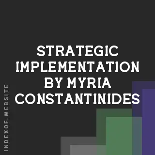 Strategic Implementation by Myria Constantinides | Indexof