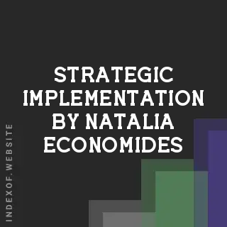 Strategic Implementation by Natalia Economides | Indexof