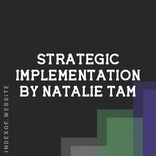 Strategic Implementation by Natalie Tam | Indexof