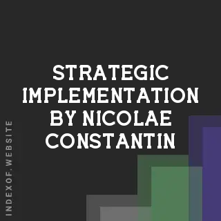 Strategic Implementation by Nicolae Constantin | Indexof