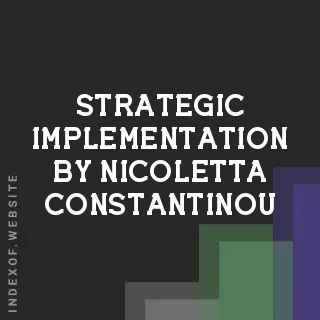 Strategic Implementation by Nicoletta Constantinou | Indexof