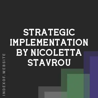 Strategic Implementation by Nicoletta Stavrou | Indexof