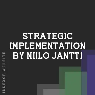 Strategic Implementation by Niilo Jantti | Indexof