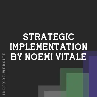 Strategic Implementation by Noemi Vitale | Indexof