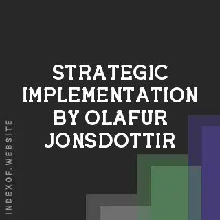 Strategic Implementation by Olafur Jonsdottir | Indexof