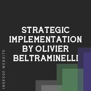 Strategic Implementation by Olivier Beltraminelli | Indexof