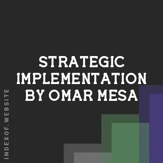 Strategic Implementation by Omar Mesa | Indexof
