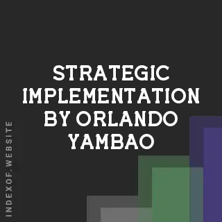 Strategic Implementation by Orlando Yambao | Indexof