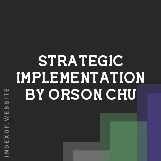 Strategic Implementation by Orson Chu | Indexof