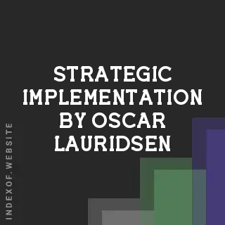 Strategic Implementation by Oscar Lauridsen | Indexof