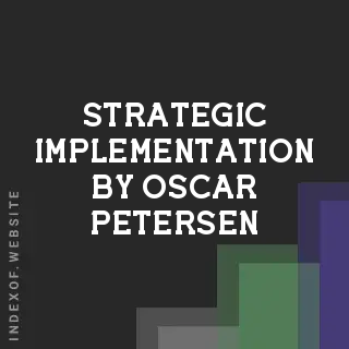 Strategic Implementation by Oscar Petersen | Indexof