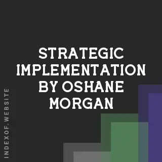 Strategic Implementation by Oshane Morgan | Indexof